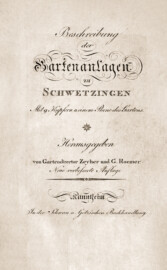 Schloss und Schlossgarten Schwetzingen - Titelblatt des Buchs "Johann Michael Zeyher & Georg Christian Roemer - Beschreibung der Gartenanlagen zu Schwetzingen - Mit 9 Kupfern und einem Plane des Gartens - 1824"  (Bildnachweis: Bayerische Staatsbibliothek.https://mdz-nbn-resolving.de/details:bsb10022379, Kein Urheberrechtsschutz - nur nicht kommerzielle Nutzung erlaubt)